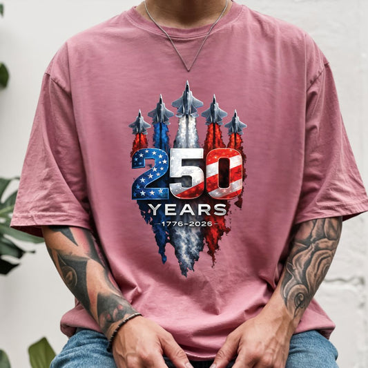 America 250 Years Comfort Colors T Shirts Jet Fighter Patriotic Tee Semiquincentennial 1776 2026 Shirt 4th of July Fourth of July Gifts