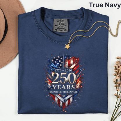 America 250 Years Comfort Colors T Shirts Quarter Millennial Tee Semiquincentennial 1776 2026 Shirt Distressed American Flag Gifts