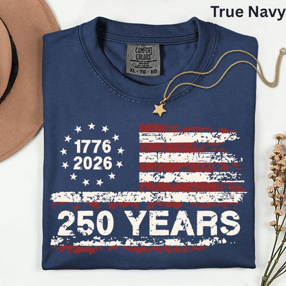 America 250 Years DTF Transfer Ready to Press 1776 2026 Semiquincentennial Comfort Colors T Shirt Patriotic Heat Stickers United States