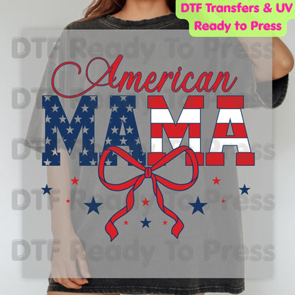 American Mama DTF Transfer Ready to Press Retro Patriotic American Flag Bow Heat Transfer For Shirts Independence Day 4th of July UV Sticker Prints