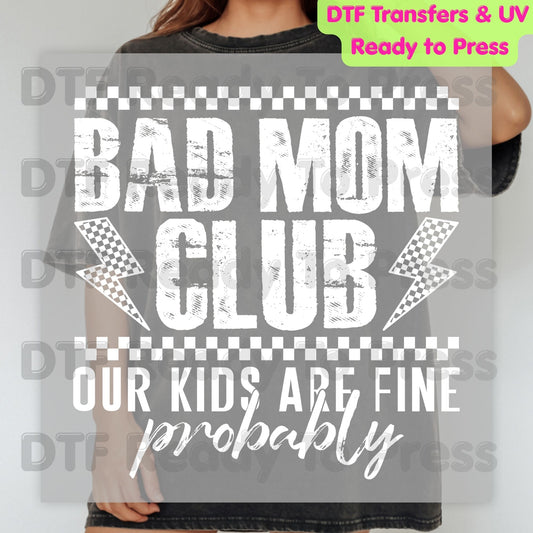 Bad Mom Club DTF Transfer Ready to Press Our Kids Are Fine Probably Retro Checkered Lightning Bolt Heat Transfer for Shirts Funny Mom UV Sticker Prints