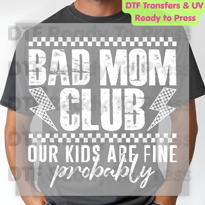 Bad Mom Club DTF Transfer Ready to Press Our Kids Are Fine Probably Retro Checkered Lightning Bolt Heat Transfer for Shirts Funny Mom UV Sticker Prints