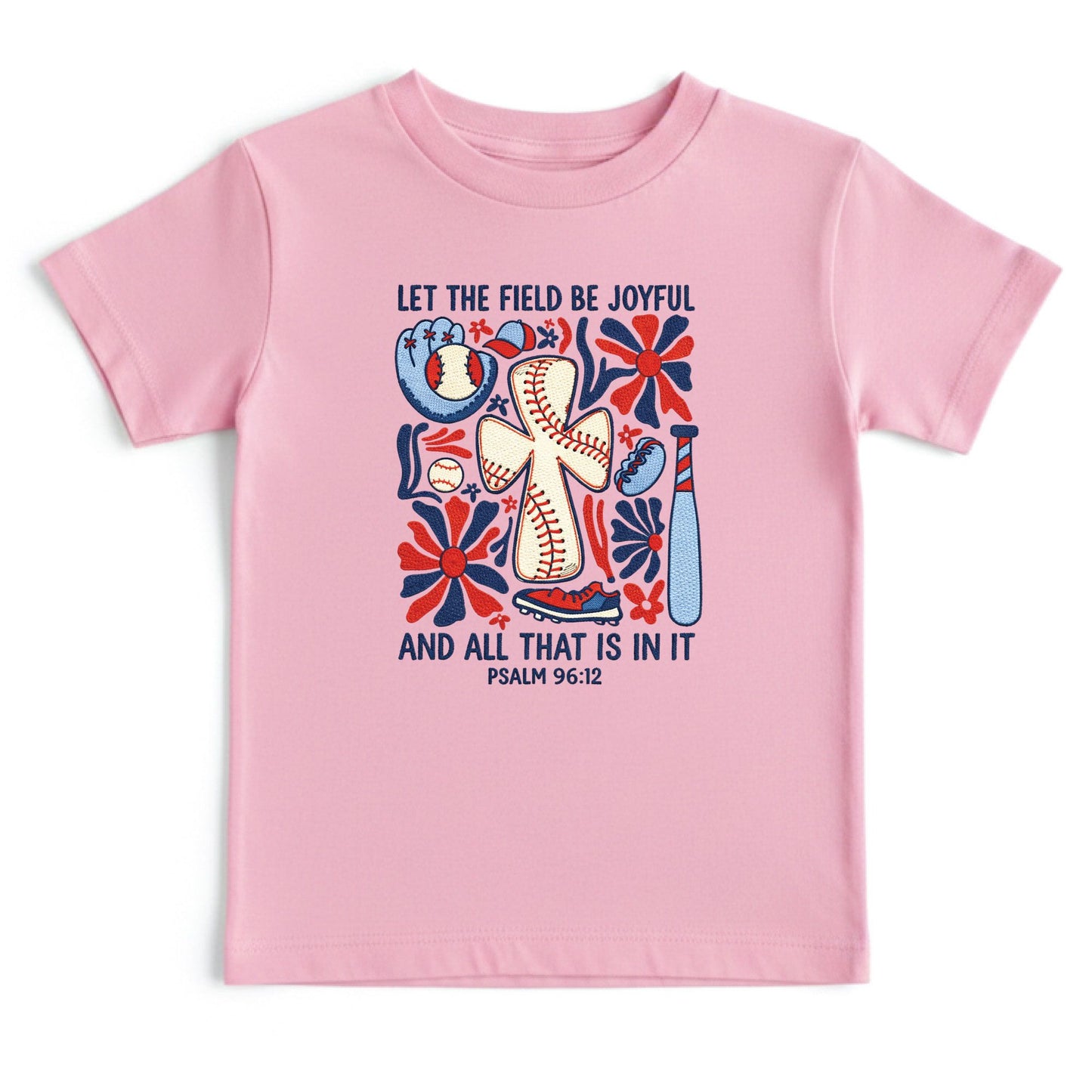 Baseball Cross Psalm 96:12 Youth Shirts Let The Field Be Joyful Sweatshirt