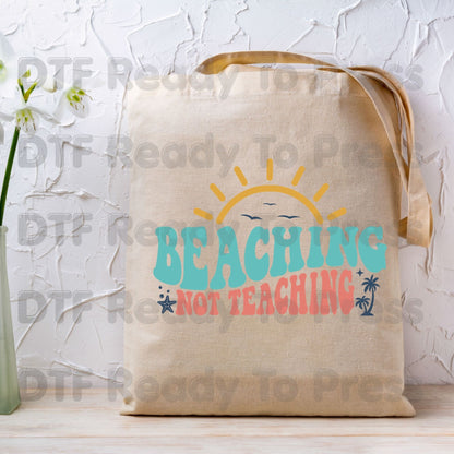 Beaching Not Teaching Retro Summer Vacation DTF Transfer Ready to Press Palm Tree Teacher Life Heat Transfer for Shirts UV Sticker Prints