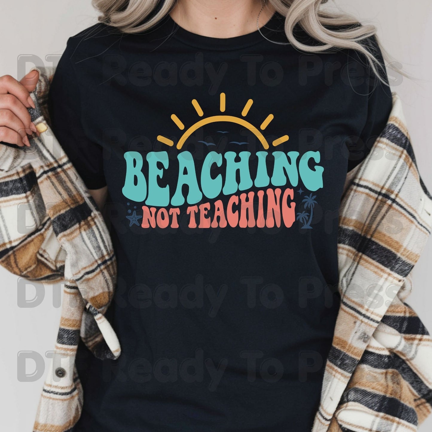 Beaching Not Teaching Retro Summer Vacation DTF Transfer Ready to Press Palm Tree Teacher Life Heat Transfer for Shirts UV Sticker Prints