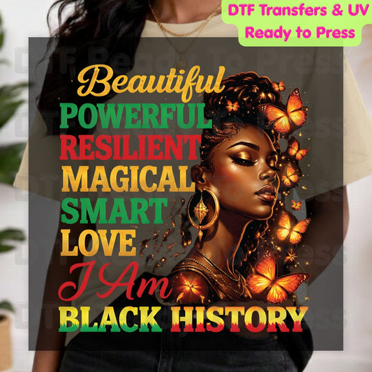 Beautiful Powerful Resilient I Am Black History DTF Transfer Ready to Press Melanin Queen Butterflies Heat Transfer for Shirts UV Sticker