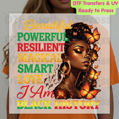 Beautiful Powerful Resilient I Am Black History DTF Transfer Ready to Press Melanin Queen Butterflies Heat Transfer for Shirts UV Sticker