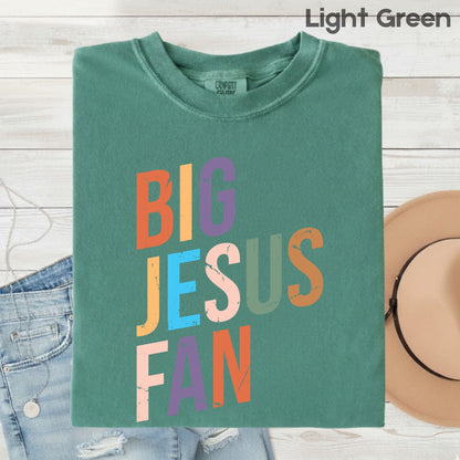 Big Jesus Fan Comfort Colors T Shirt