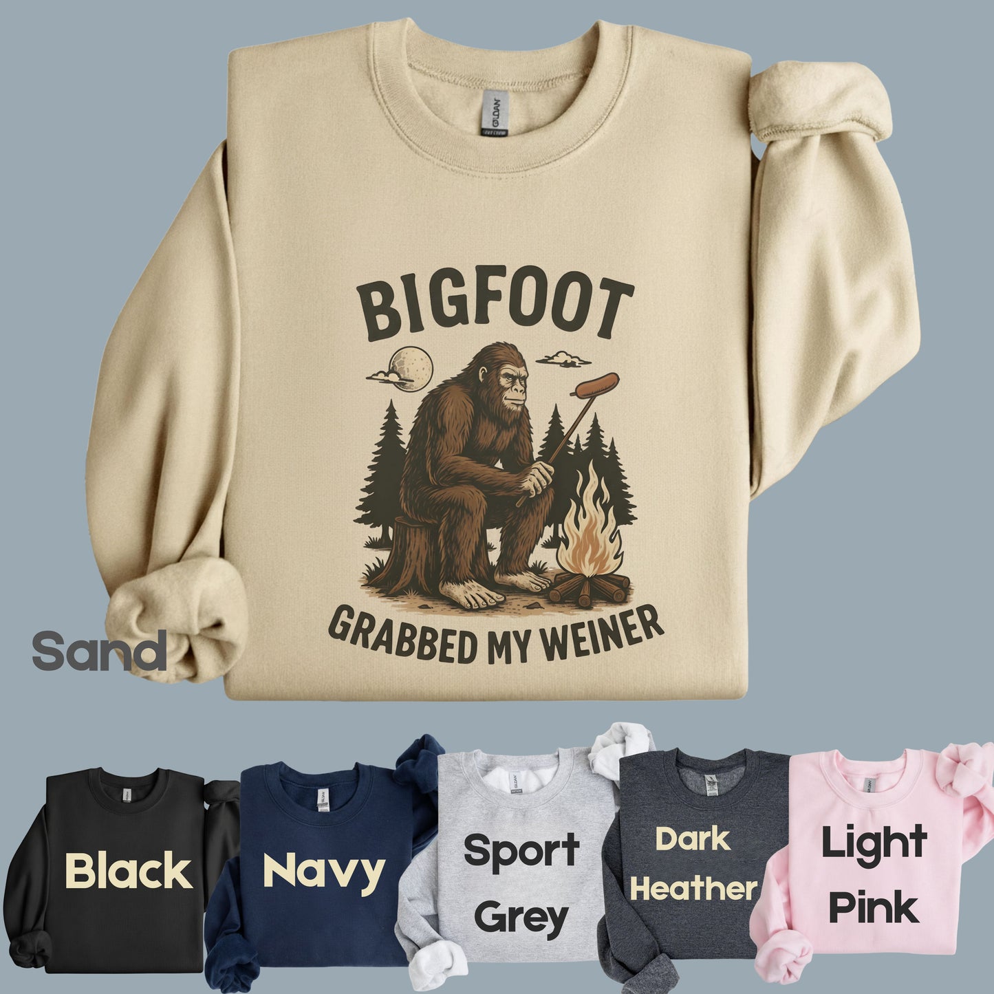 Bigfoot Grabbed My Weiner Comfort Colors T Shirts