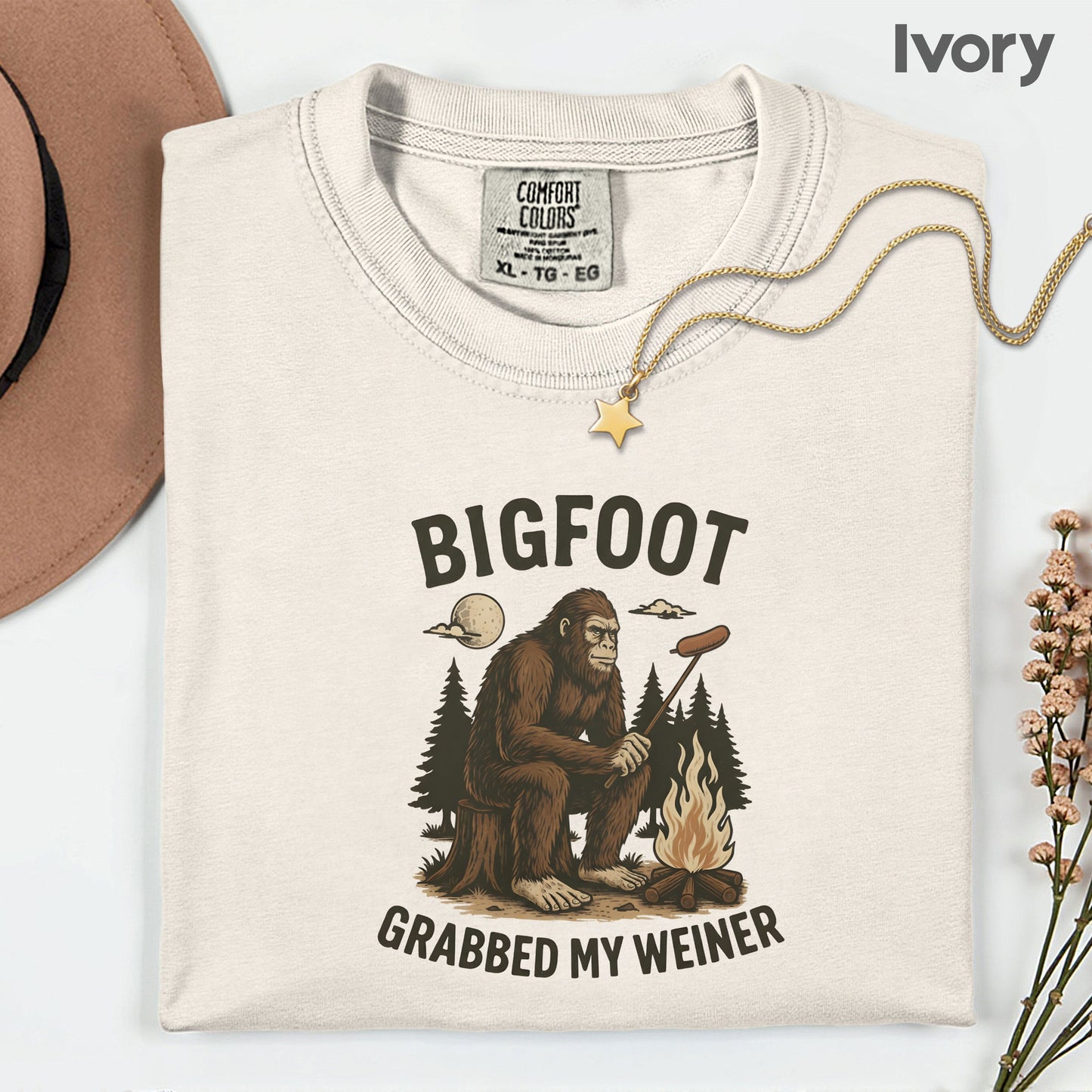 Bigfoot Grabbed My Weiner Comfort Colors T Shirts