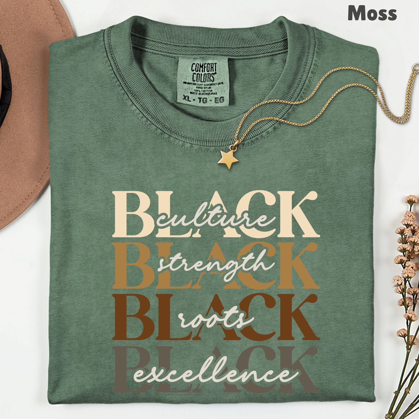 Black Excellence Comfort Colors® T Shirts Culture Strength Roots Tee Black History Month Juneteenth Shirt For Men Women Kids Youth