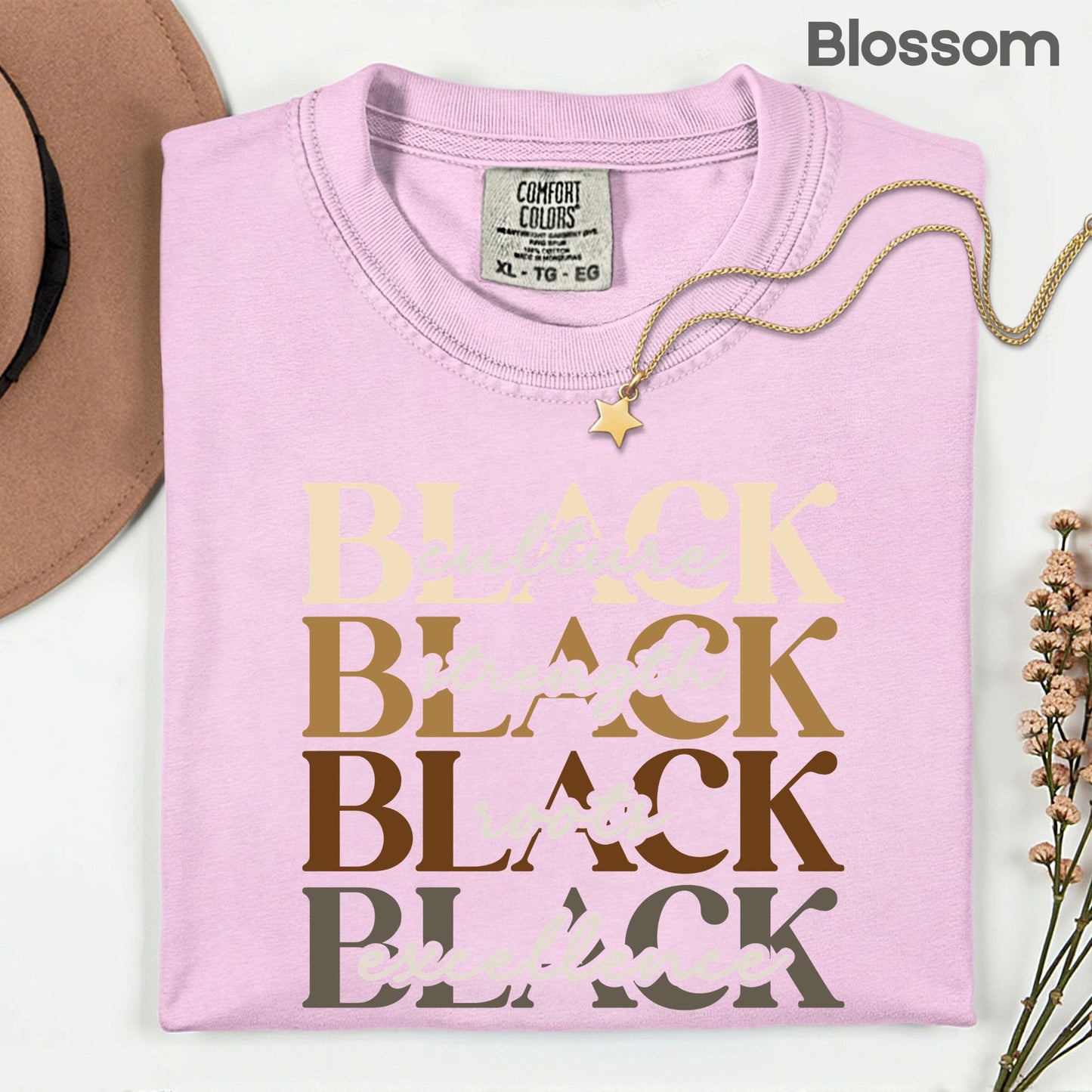 Black Excellence Comfort Colors® T Shirts Culture Strength Roots Tee Black History Month Juneteenth Shirt For Men Women Kids Youth