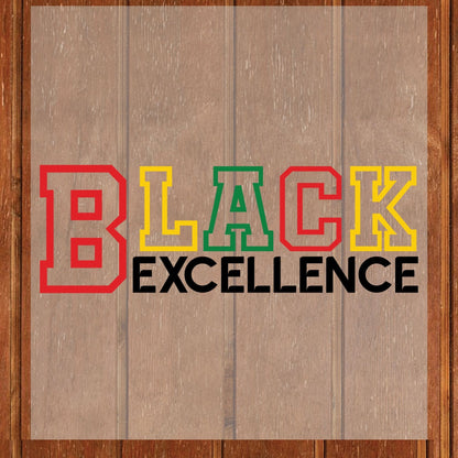 Black Excellence DTF Transfer Ready To Press Juneteenth Heat Transfer For Shirts Cultural Heritage UV Sticker Prints
