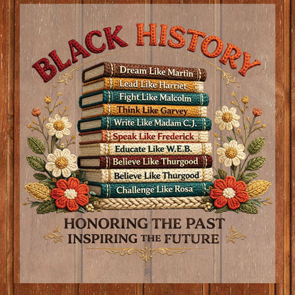 Black History Books Quote DTF Transfer Ready To Press Celebrate Black History Heat Transfer For Shirts Afrocentric UV Sticker Prints