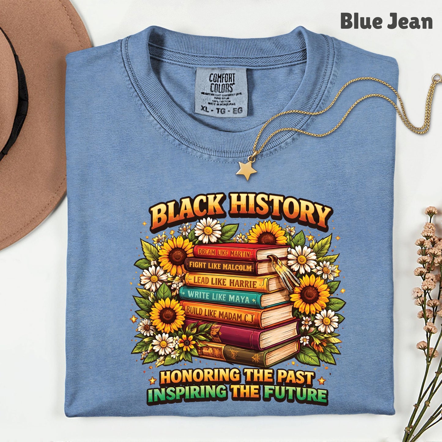 Black History Month Comfort Colors® Shirt Dream Like Martin T Shirt Sunflower Bookish Teacher Gifts For Men Women Kids Youth Tees