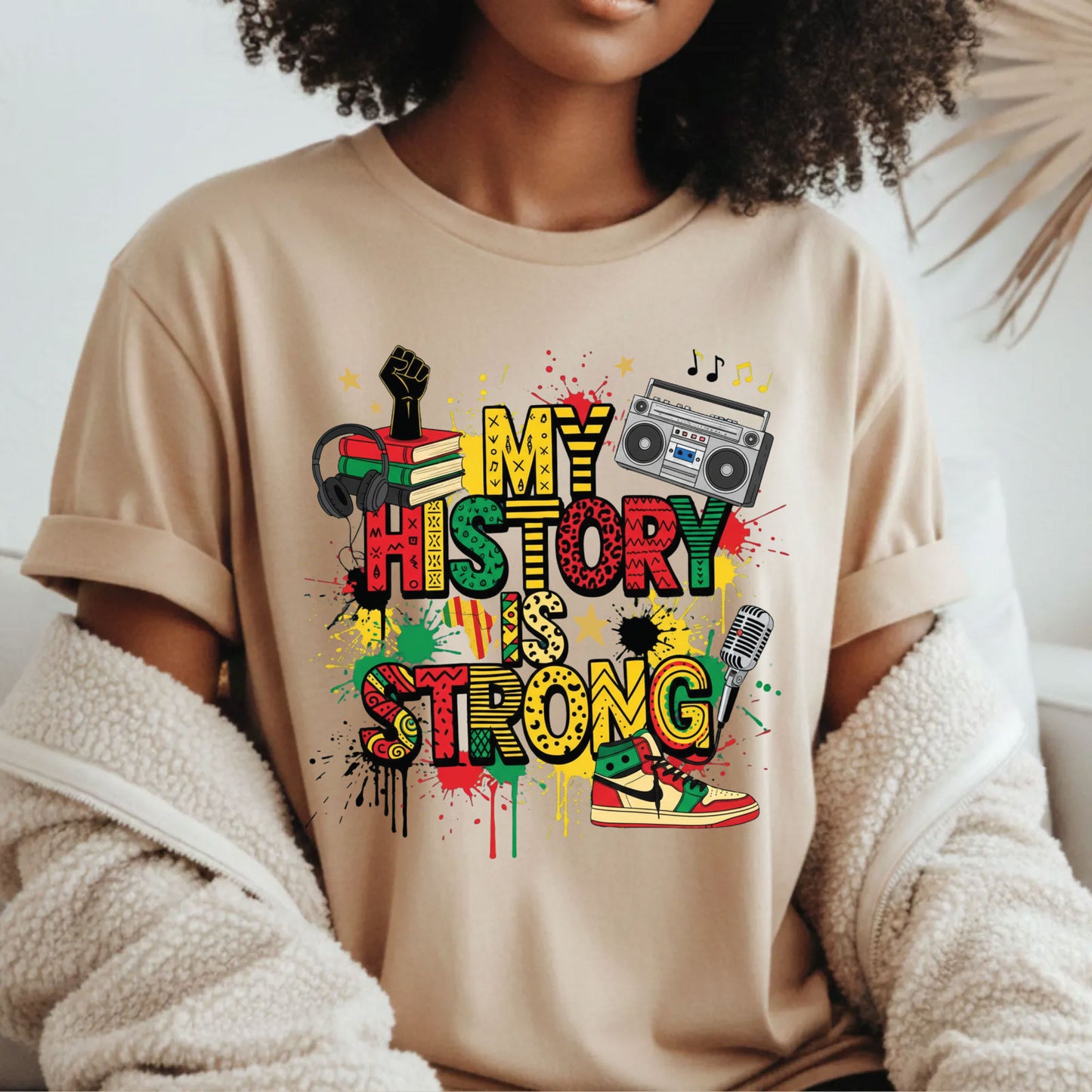 Black history Month T Shirts My History is Strong Tees