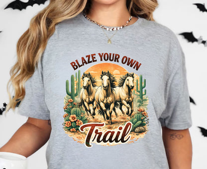 Blaze Your Own Trail T Shirt Adult Youth Toddler Baby Wild Horse Graphic Tee Running Mustangs Western Desert Cactus Sunset Retro Country Gift