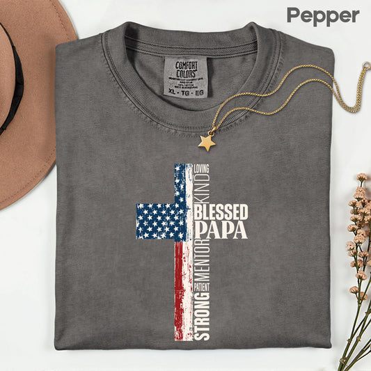 Blessed Papa Comfort Colors T Shirt American Flag Cross Christian Father’s Day Gift Patriotic Papa Tee Religious Grandpa Apparel Faith USA Shirt