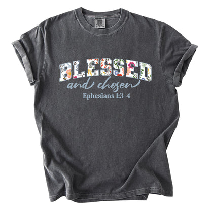 Blessed and Chosen Floral Comfort Colors T Shirt