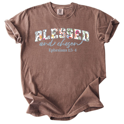 Blessed and Chosen Floral Comfort Colors T Shirt
