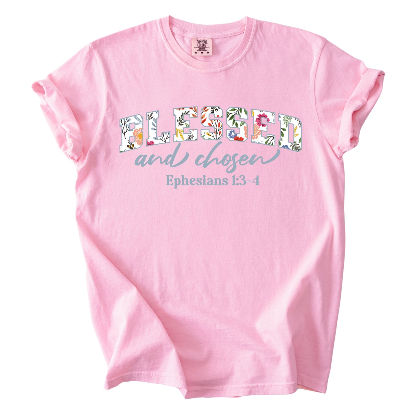Blessed and Chosen Floral Comfort Colors T Shirt