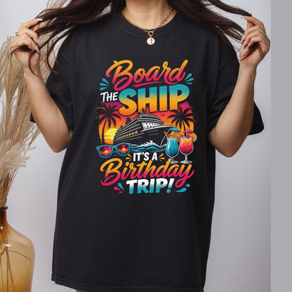 Board The Ship It's A Birthday Trip Retro Cruise Ship DTF Transfer Ready to Press Cruise Vacation UV DTF Sticker Tropical Cocktails & Sunglasses Heat Transfer for Shirts