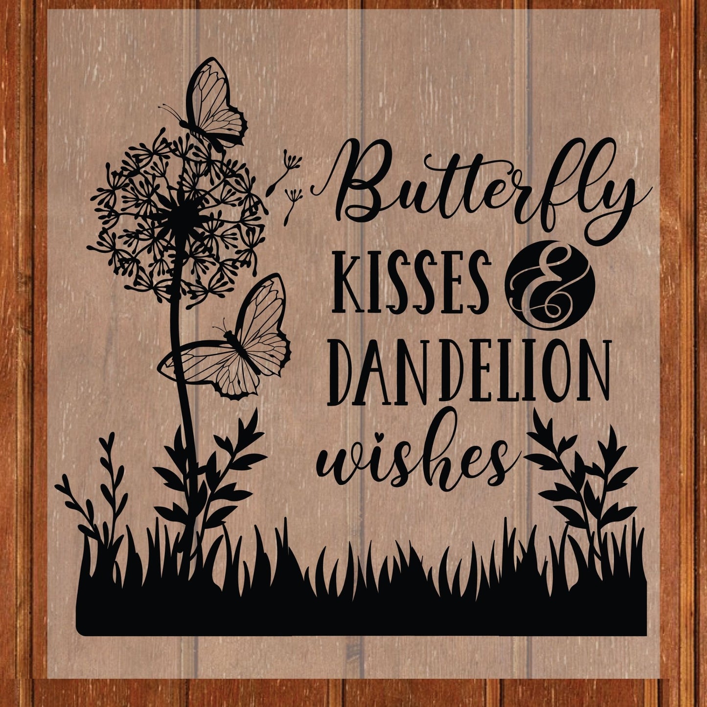 Butterfly Kisses Dandelion Wishes DTF Transfer Ready to Press Floral Garden Nature Gift Inspirational Quote UV Sticker Prints