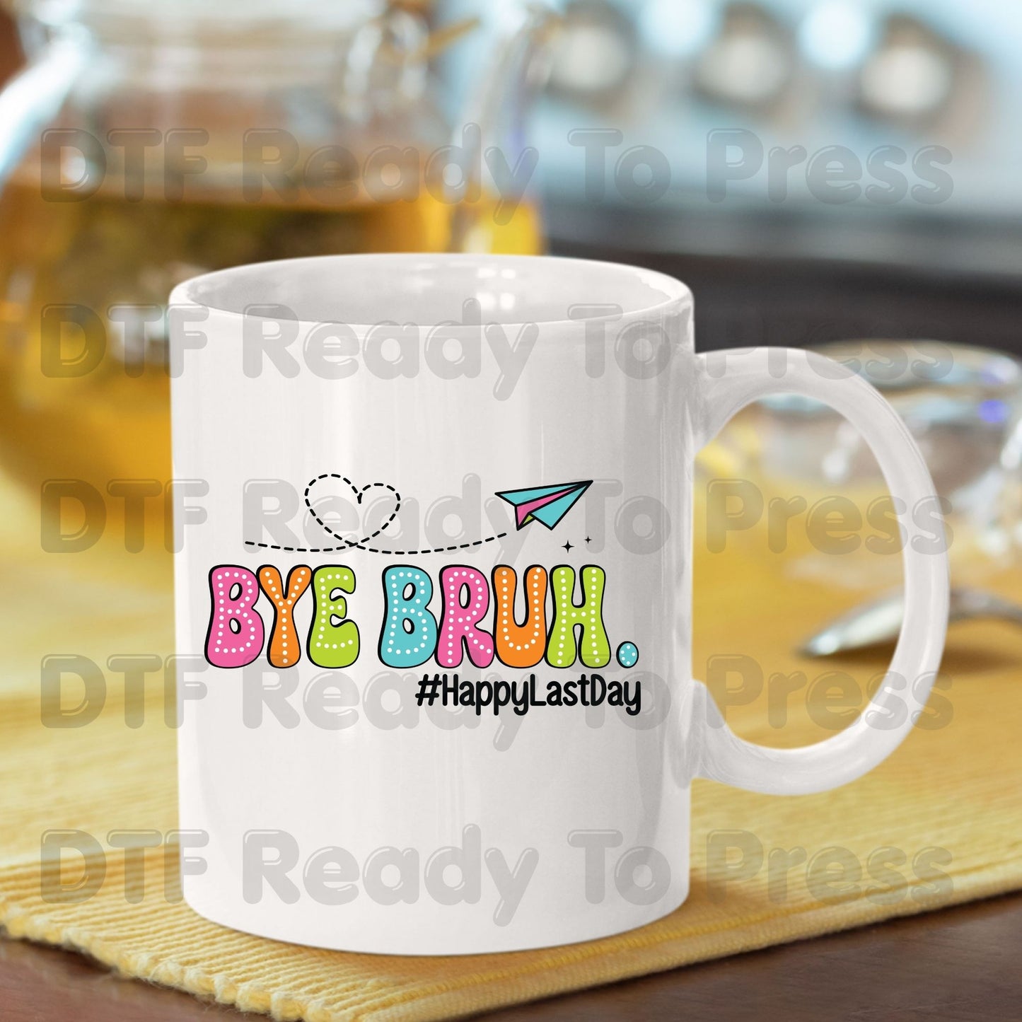 Bye Bruh Happy Last Day School DTF Transfer Ready to Press Retro Teacher Student Graduation Heat Transfer for Shirts UV Sticker Prints