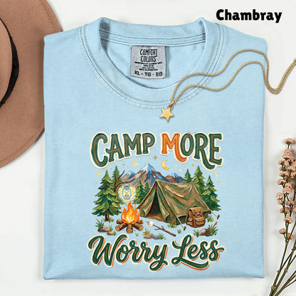 Camp More Worry Less Comfort Colors T Shirt