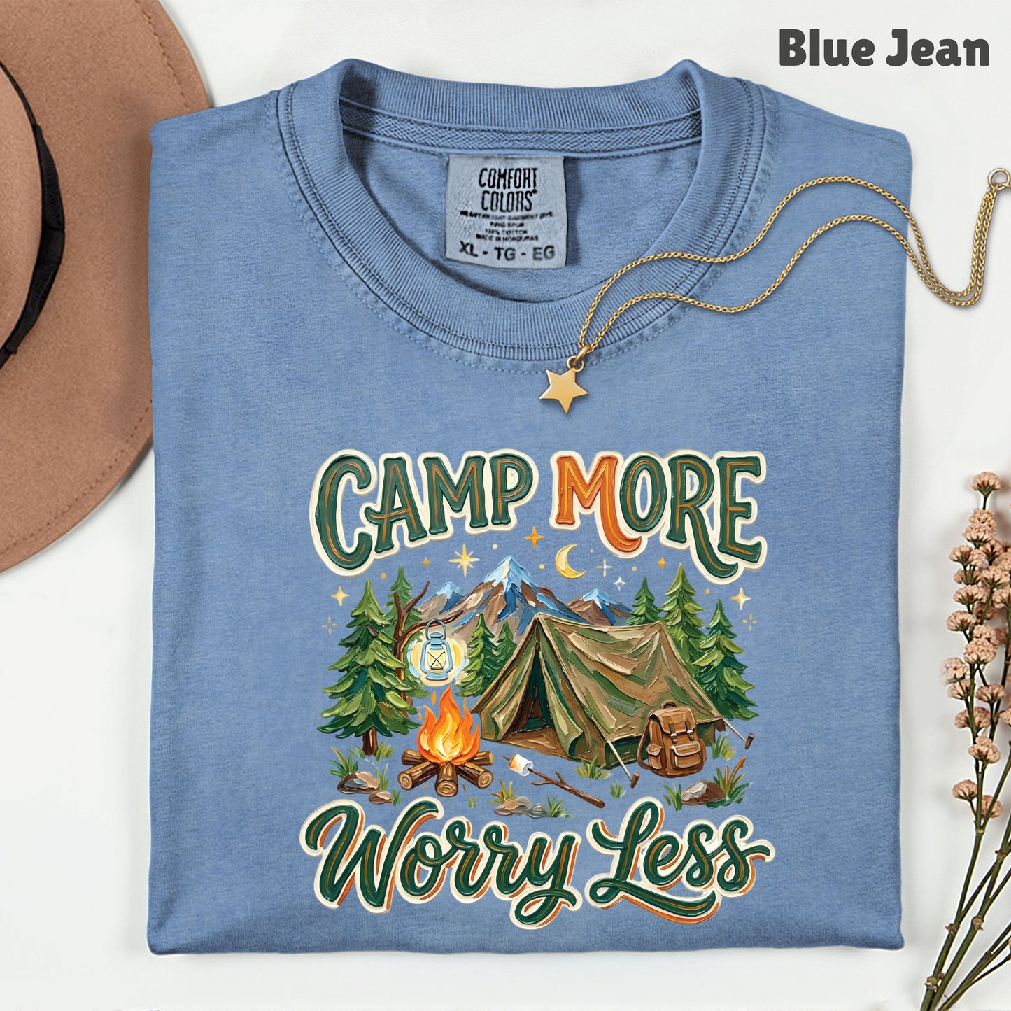 Camp More Worry Less Comfort Colors T Shirt