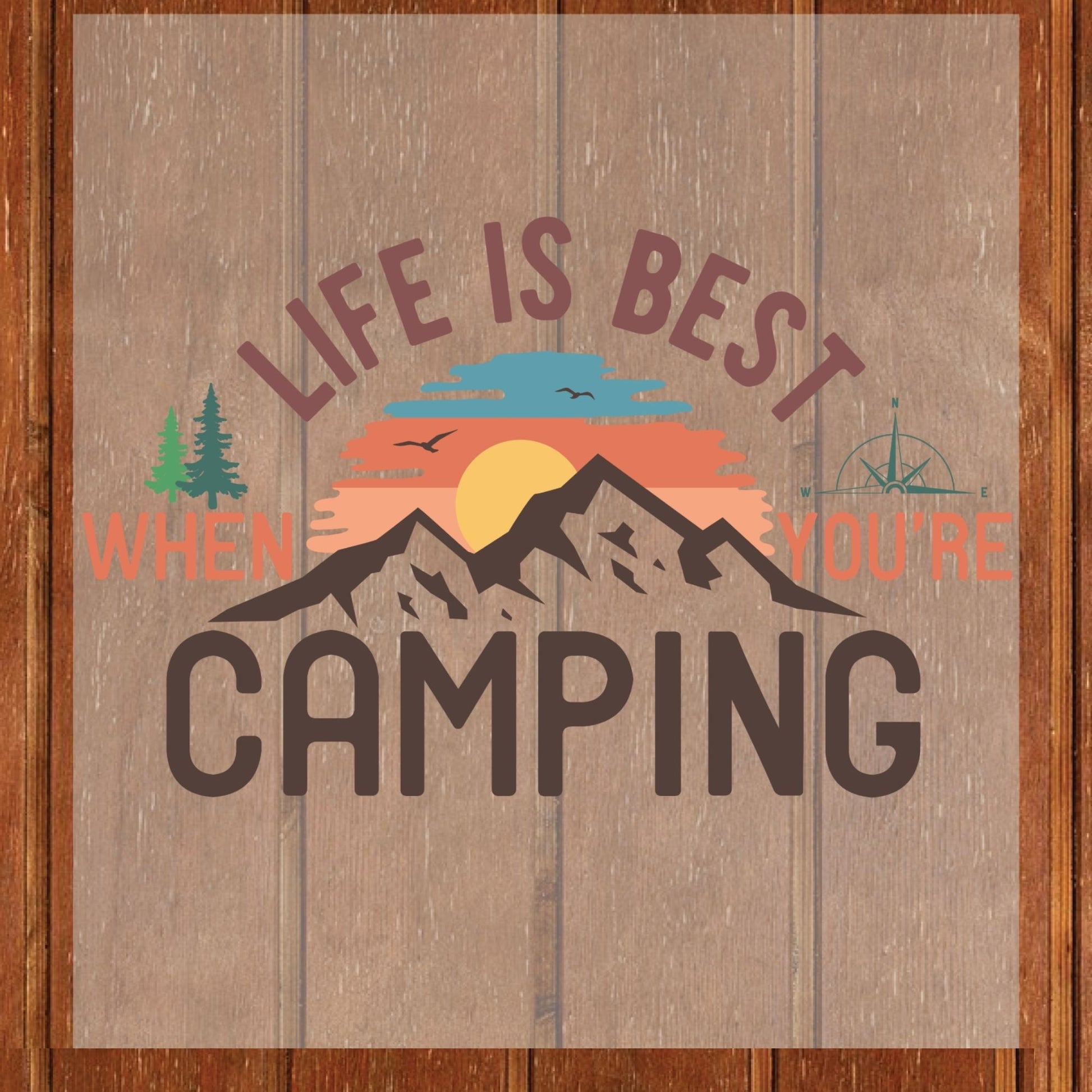 Camping DTF Transfer Ready to Press Life is Best When You're Camping Retro Mountain Sunset Adventure Nature Gift UV Sticker Prints