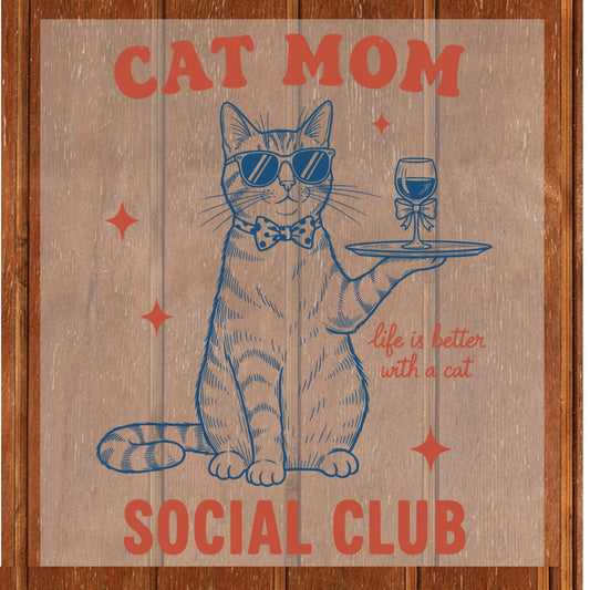 Cat Mama DTF Transfer ready to Press Mother's Day Cat Mom Social Club Funny Heat Transfer for Shirts Pet Lover UV Sticker Prints