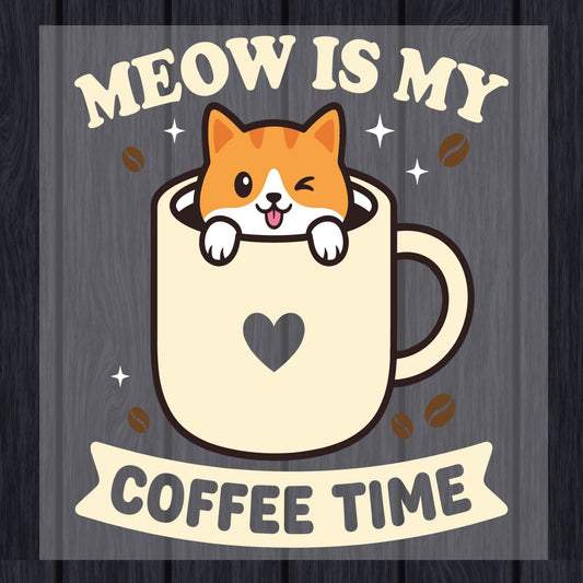 Cat Mom DTF Transfer ready to Press Meow is My Coffee Time Animal Heat Transfer for Shirts Pet Lover UV Sticker Prints Iron on Transfer