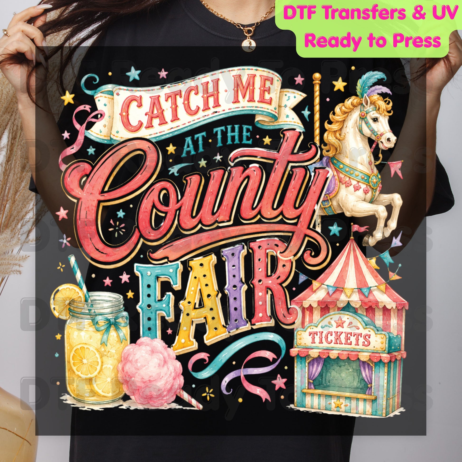 Catch Me At The County Fair Retro Carousel DTF Transfer Ready to Press Carnival Lemonade UV DTF Sticker Ticket Booth Heat Transfer for Shirts