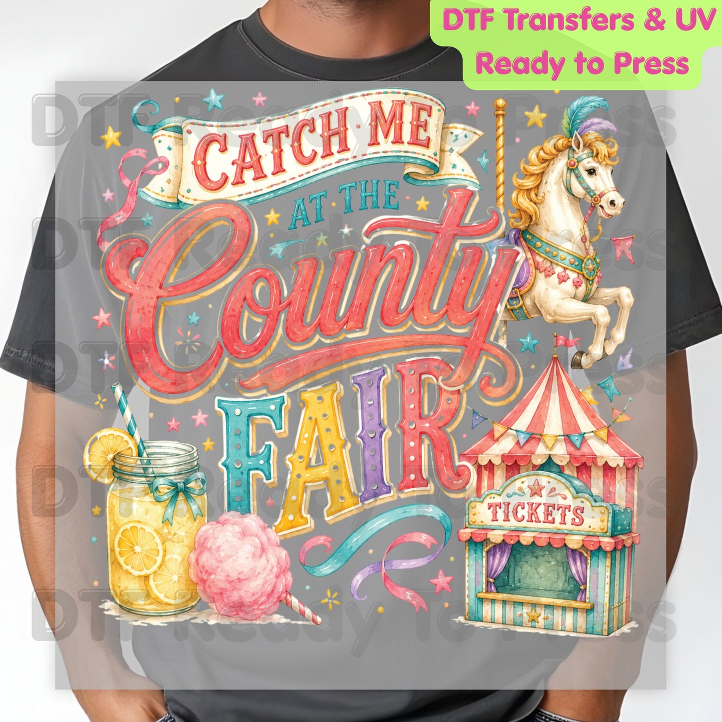 Catch Me At The County Fair Retro Carousel DTF Transfer Ready to Press Carnival Lemonade UV DTF Sticker Ticket Booth Heat Transfer for Shirts