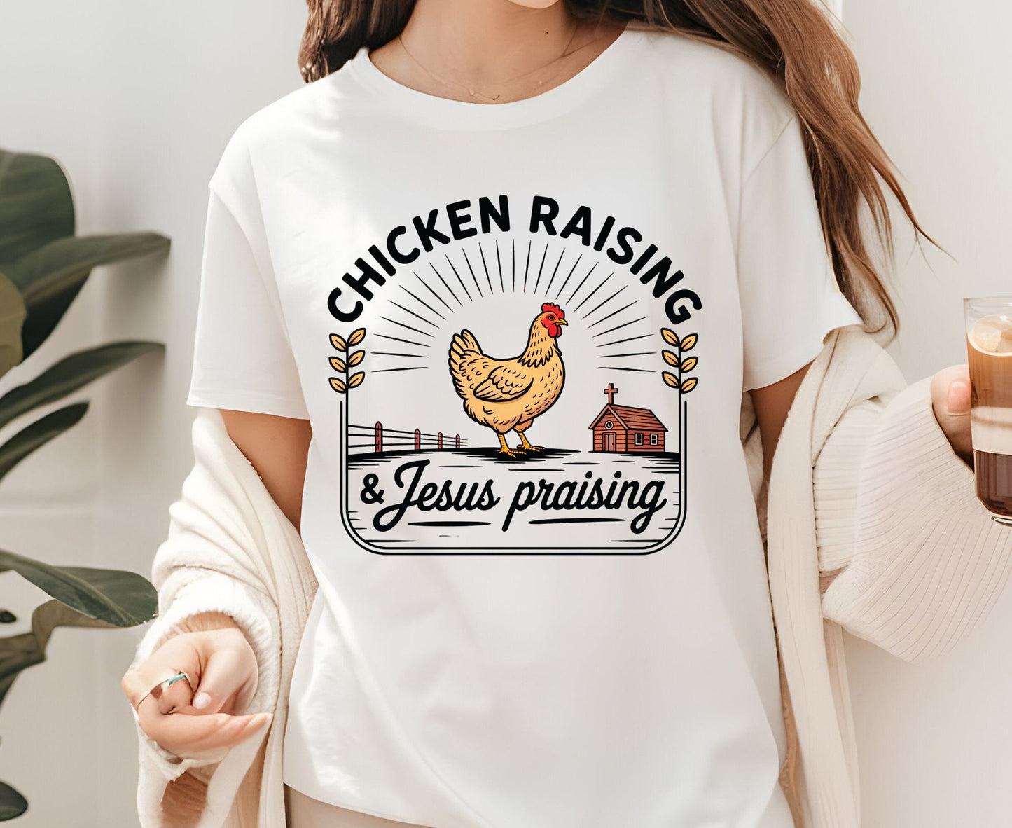 Chicken Raising & Jesus Praising T Shirt Christian Farm Tee Hen Faith Shirt Adult Youth Toddler Baby Religious Gift Chicken Mama Farmhouse