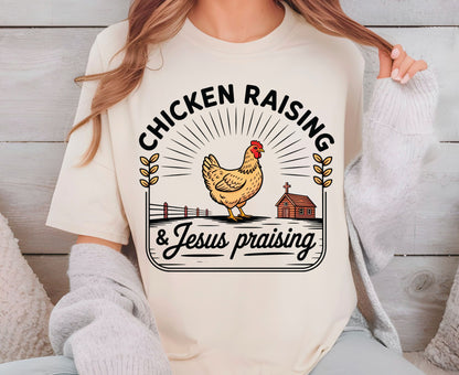 Chicken Raising & Jesus Praising T Shirt Christian Farm Tee Hen Faith Shirt Adult Youth Toddler Baby Religious Gift Chicken Mama Farmhouse