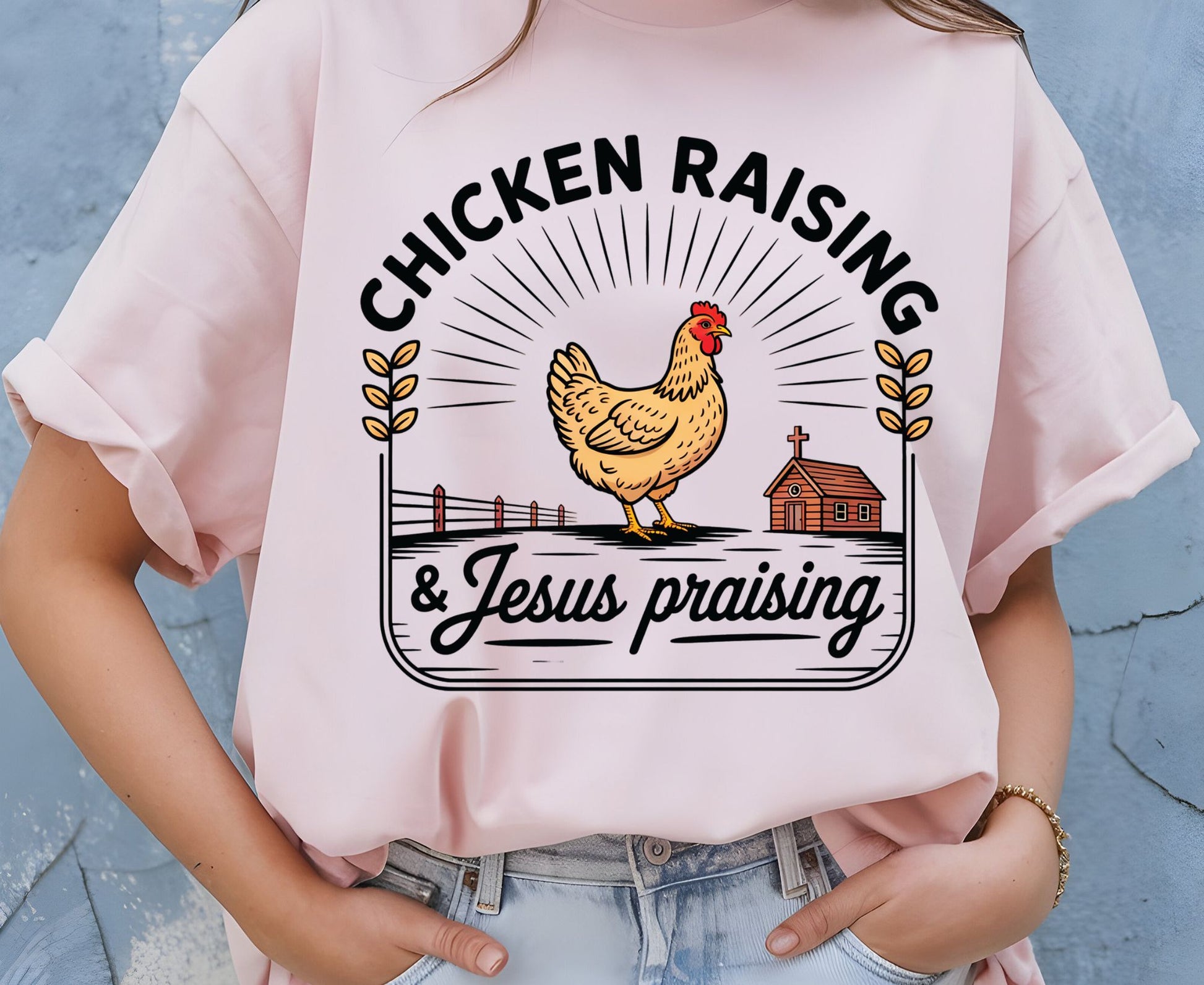Chicken Raising & Jesus Praising T Shirt Christian Farm Tee Hen Faith Shirt Adult Youth Toddler Baby Religious Gift Chicken Mama Farmhouse
