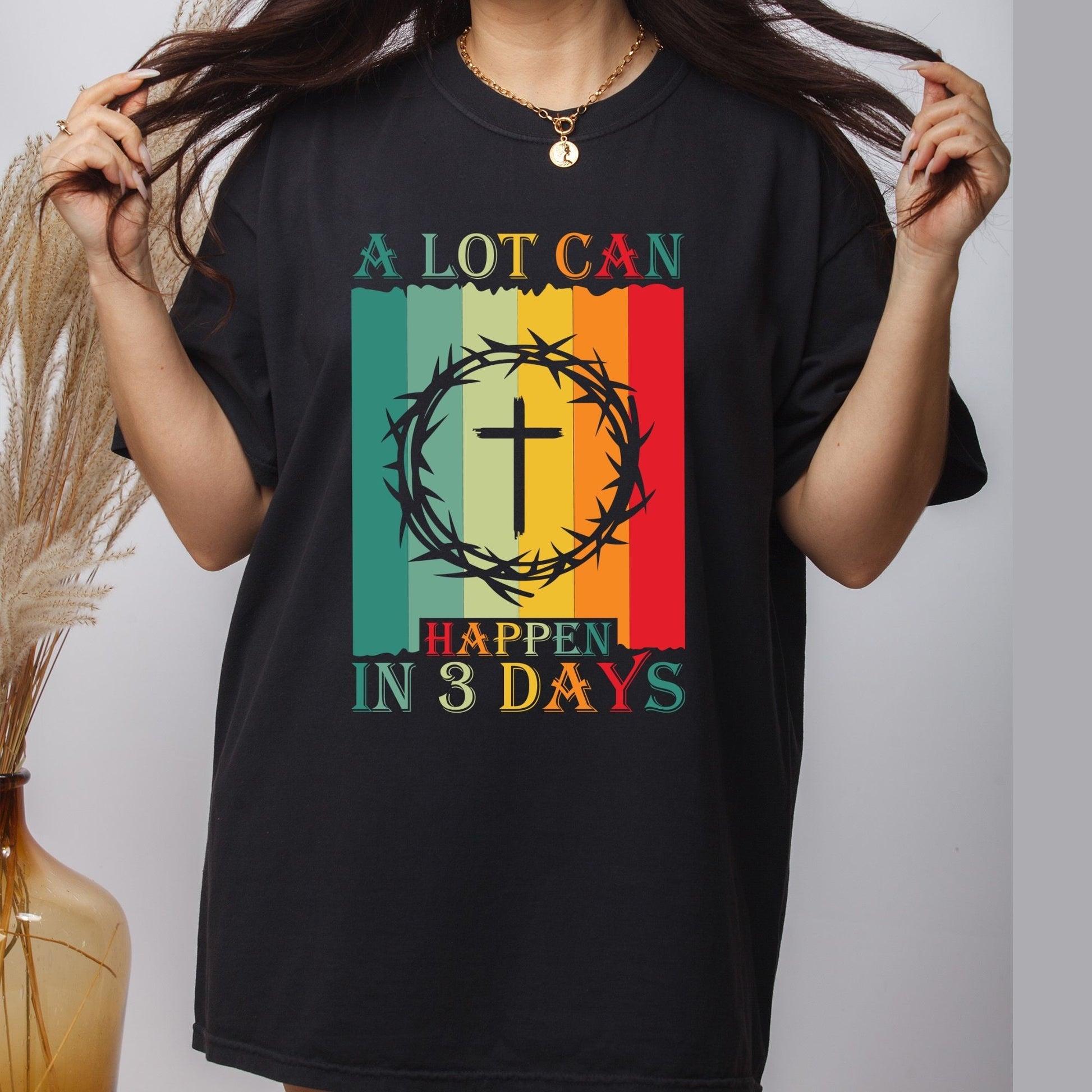 Christian Easter Faith DTF Transfer Ready to Press A Lot Can Happen in 3 Days Heat Transfer For Shirts Easter Celebration UV Sticker Prints