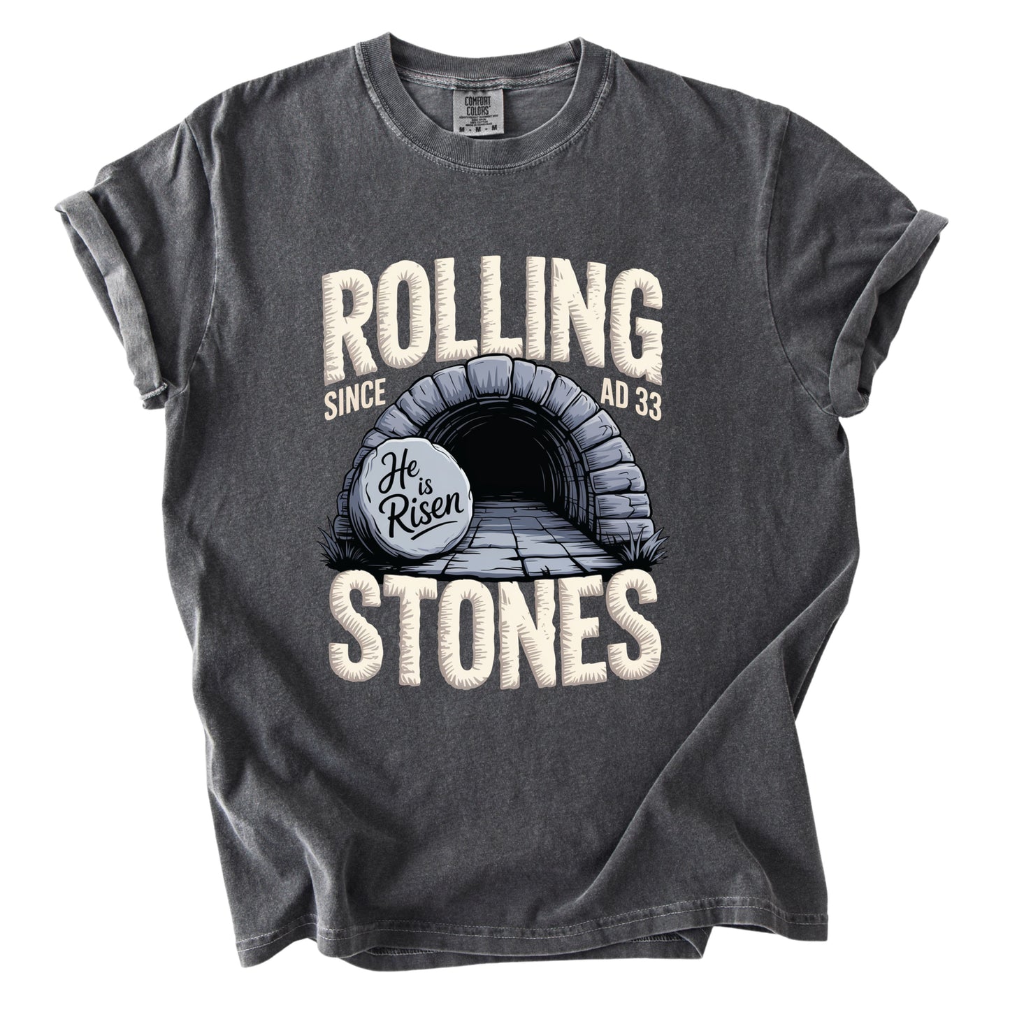 Christian Easter Rolling Stones Comfort Colors T Shirt