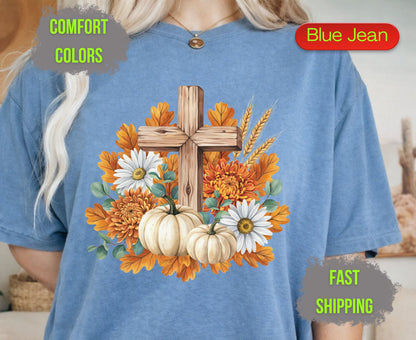 Christian Fall Pumpkin Comfort Colors T Shirts Floral Wooden Cross Tee Thanksgiving Autumn Flowers Shirt Faith Religious Holiday Gifts