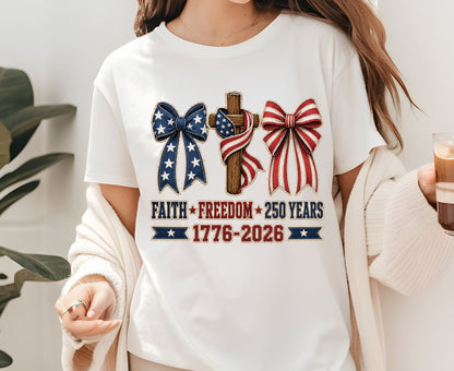 Christian USA 250 Years T Shirt Faith Freedom 1776 2026 Cross Bows Tee Patriotic 4th of July Coquette Apparel US Anniversary Tops