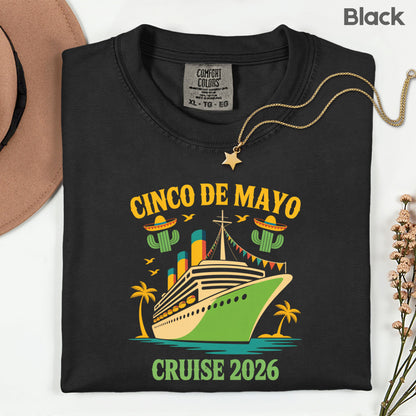 Cinco De Mayo Cruise 2026 Comfort Colors T Shirt