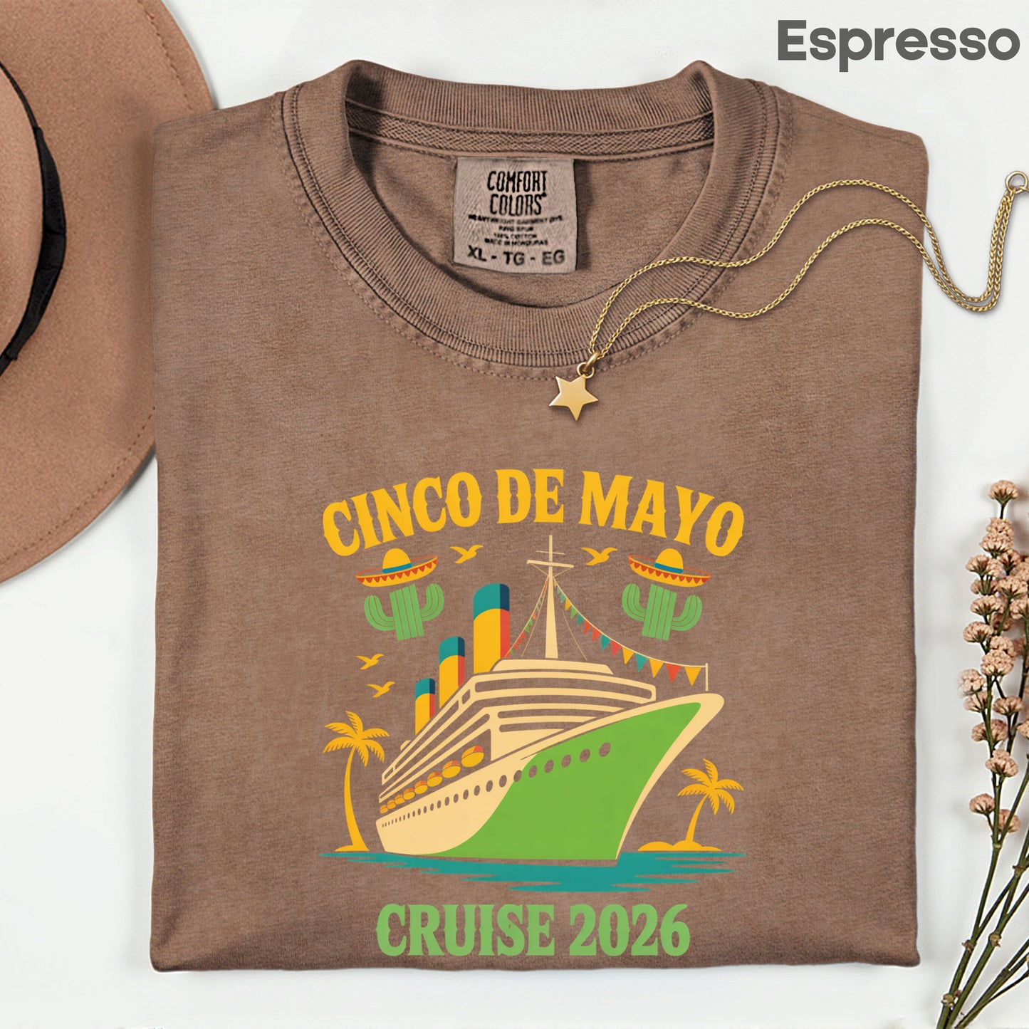 Cinco De Mayo Cruise 2026 Comfort Colors T Shirt