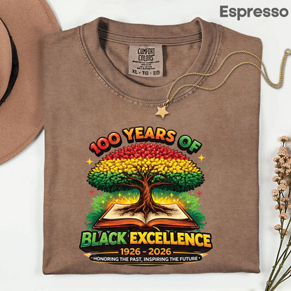 Comfort Colors® 100 Years of Black Excellence Shirt Black History 1926–2026 African Heritage Tees Juneteenth Shirt For Men Women Kids Youth