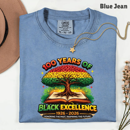 Comfort Colors® 100 Years of Black Excellence Shirt Black History 1926–2026 African Heritage Tees Juneteenth Shirt For Men Women Kids Youth