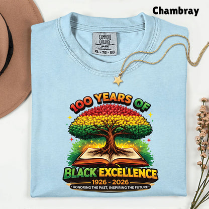 Comfort Colors® 100 Years of Black Excellence Shirt Black History 1926–2026 African Heritage Tees Juneteenth Shirt For Men Women Kids Youth