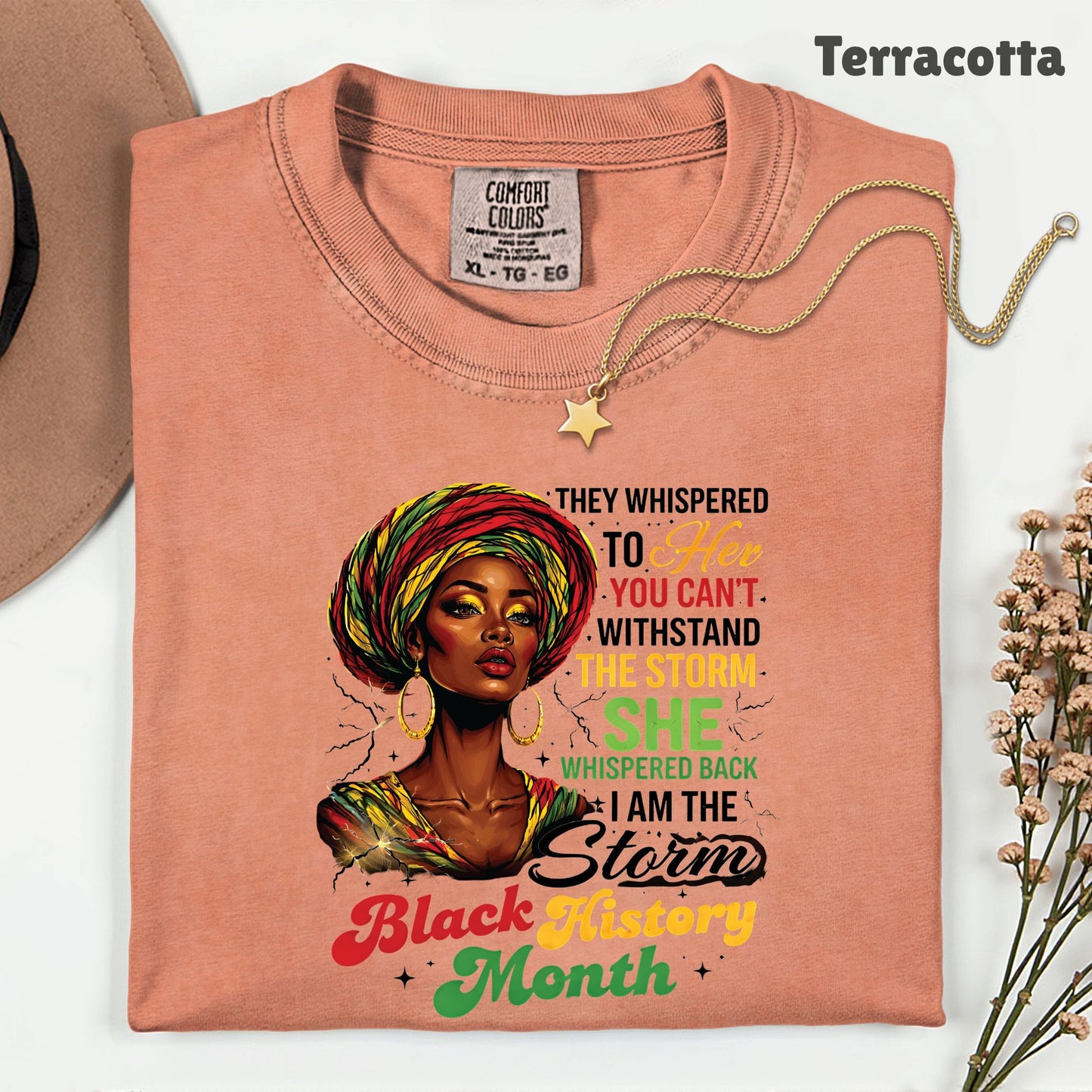 Comfort Colors® Black History Month Shirt I Am The Storm T Shirt African Queen Headwrap Gift For Men Women Kids Youth Melanin Tees