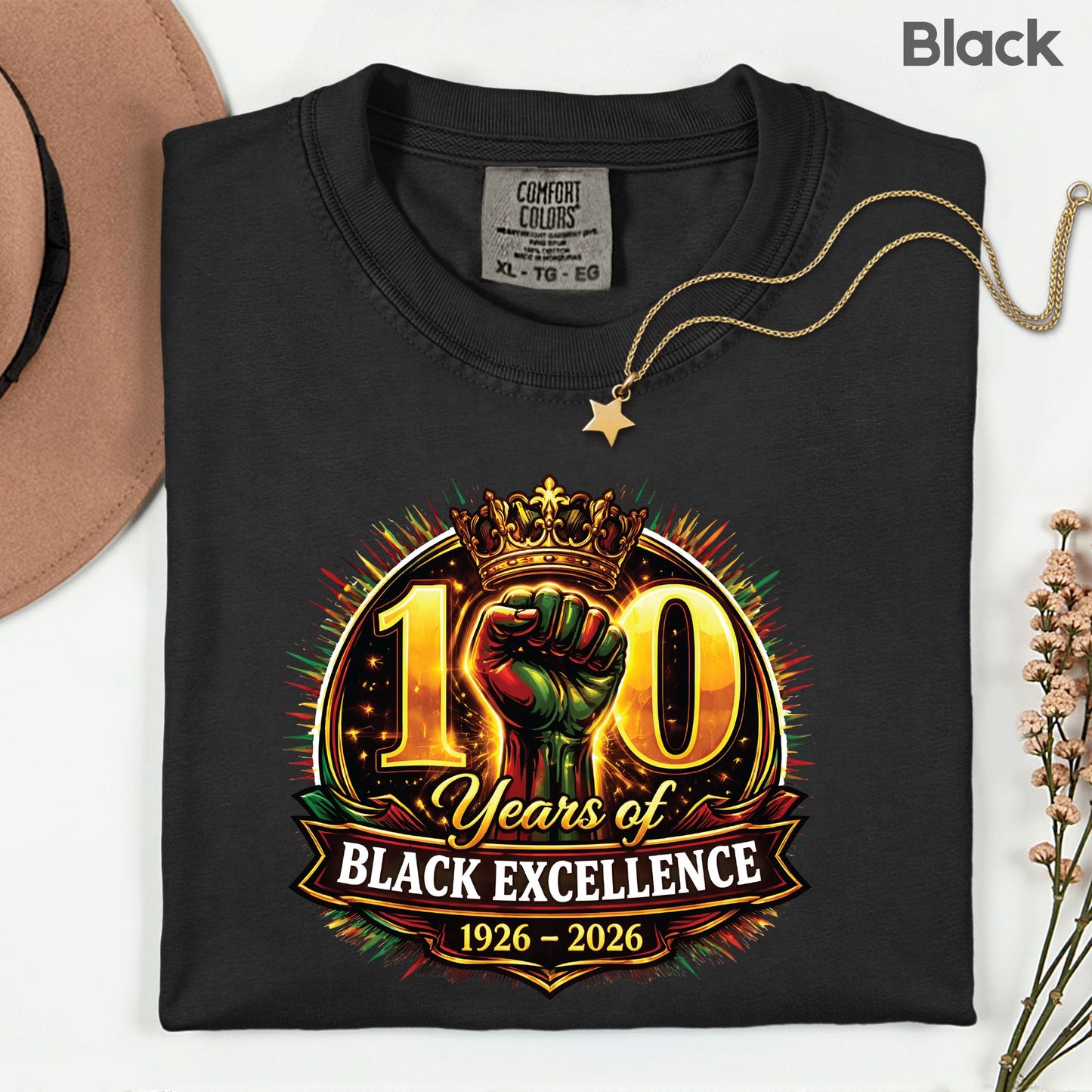 Comfort Colors® Black History Shirt 100 Years of Black Excellence 1926 2026 Juneteenth Shirt For Men Women Kids Youth African Heritage Tees