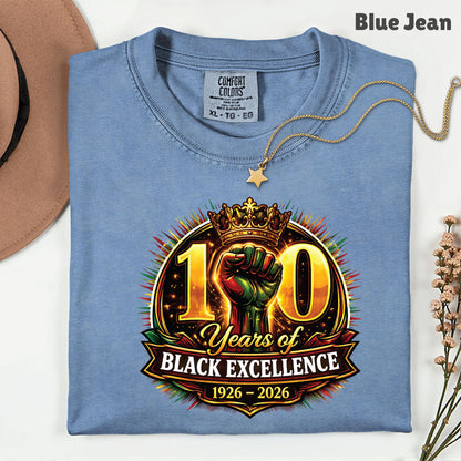Comfort Colors® Black History Shirt 100 Years of Black Excellence 1926 2026 Juneteenth Shirt For Men Women Kids Youth African Heritage Tees